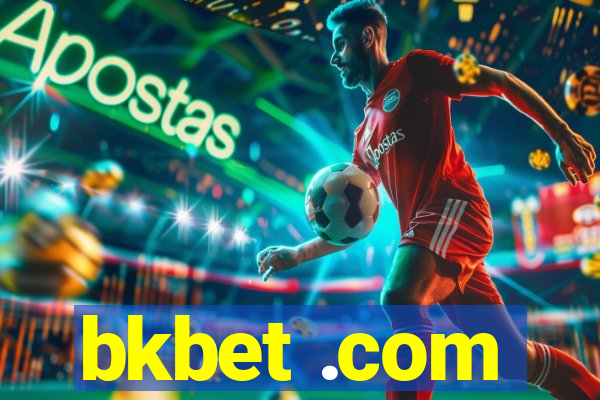 bkbet .com